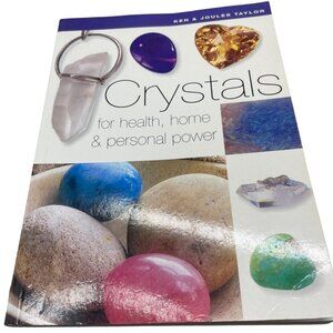 crystals for health home & personal power book by Ken & Joules Taylor READ